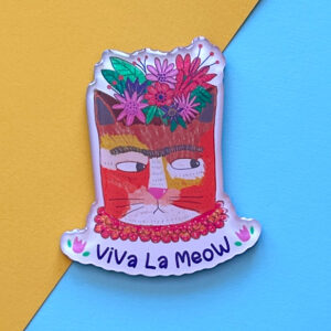 Viva la meow magnet