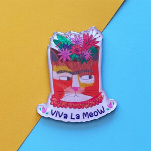 Viva la meow magnet